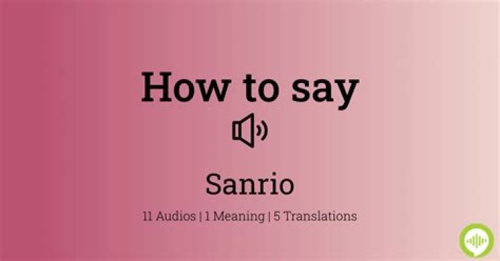 How to pronounce sanrio