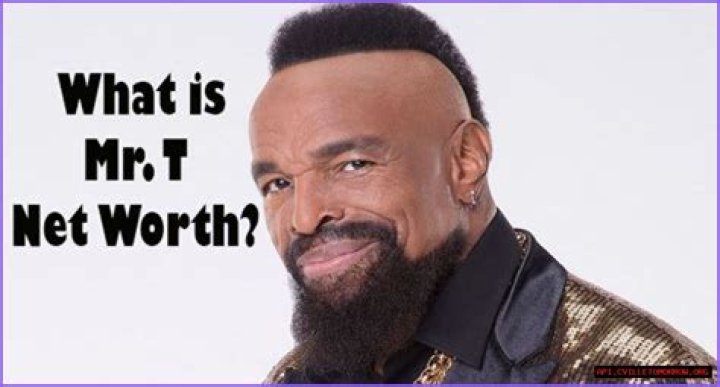 Mr. T Net Worth, Income, Salary, Earnings, Biography