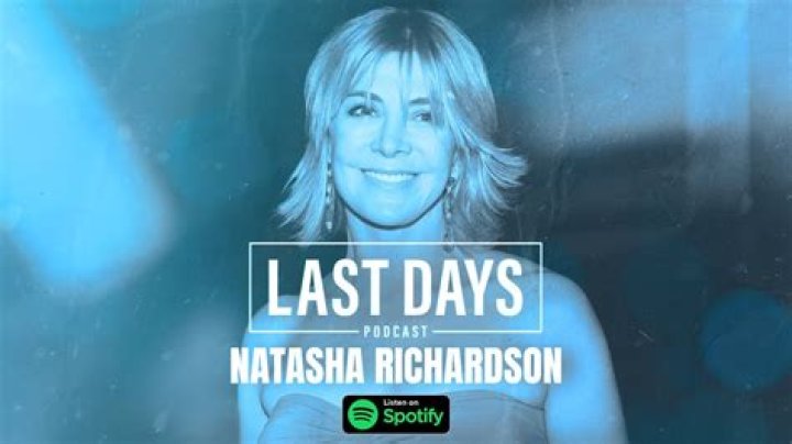 Natasha Richardson Last Words And Net Worth At Time Of Death